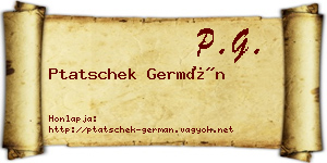 Ptatschek Germán névjegykártya